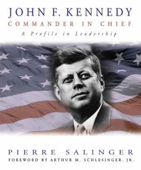 Hardcover John F. Kennedy: Commander in Chief Book