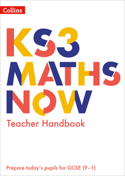 Paperback Ks3 Maths Now - Teacher Handbook Book
