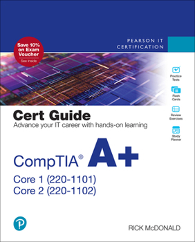 Hardcover Comptia A+ Core 1 (220-1101) and Core 2 (220-1102) Cert Guide Book
