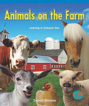 Paperback Animals on the Farm: Learning to Compare Size Book