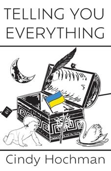 Paperback Telling You Everything Book