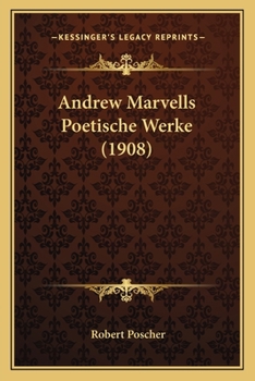 Paperback Andrew Marvells Poetische Werke (1908) [German] Book