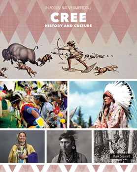 Cree History and Culture