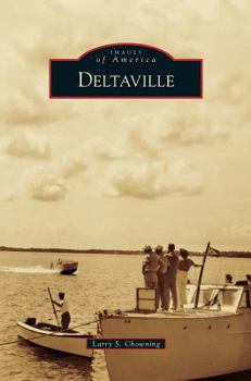 Deltaville (Images of America: Virginia) - Book  of the Images of America: Virginia