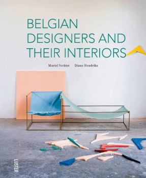 Hardcover Belgian Designers and Their Interiors Book