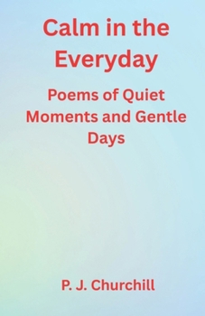 Paperback Calm in the Everyday Book