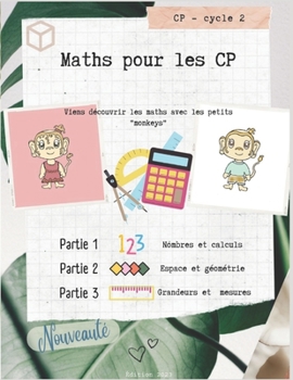 Paperback Maths pour les CP: Viens découvrir les maths avec les petits monkeys [French] Book