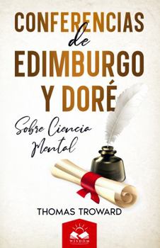 Paperback Conferencias Edimburgo y Dore: sobre Ciencia Mental (Spanish Edition) [Spanish] Book