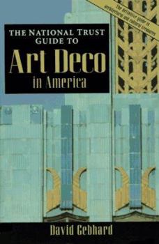 Paperback The National Trust Guide to Art Deco in America Book