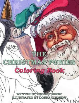 Paperback The Christmas Ponies Coloring Book