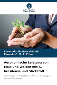 Paperback Agronomische Leistung von Mais und Weizen mit A. brasilense und Stickstoff [German] Book