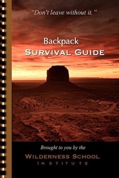 Paperback Backpack Survival Guide: "Don't leave without it." Book
