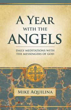 Paperback A Year with the Angels Book