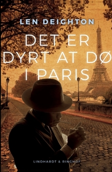 Paperback Det er dyrt at d? i Paris [Danish] Book