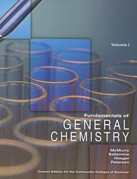 Paperback Fundamentals of General Chemistry, Volume 1: Custom Edition for the Community Colleges of Spokane Book