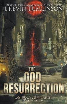 The God Resurrection - Book #11 of the Dan Kotler