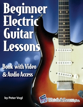 Paperback Beginner Electric Guitar Lessons: Book with Online Video & Audio Book