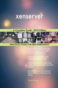 Paperback xenserver A Complete Guide - 2019 Edition Book