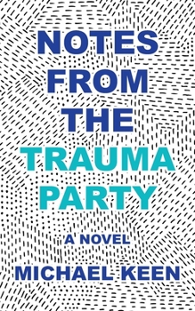 Paperback Notes from the Trauma Party Book