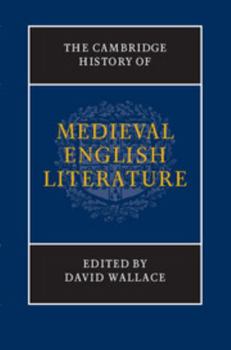 The Cambridge History of Medieval English Literature - Book  of the New Cambridge History of English Literature