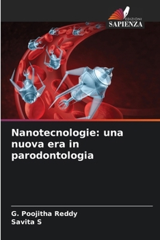 Paperback Nanotecnologie: una nuova era in parodontologia [Italian] Book
