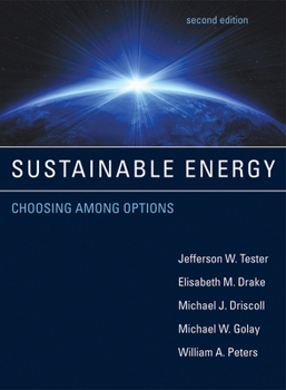 Hardcover Sustainable Energy, Second Edition: Choosing Among Options Book