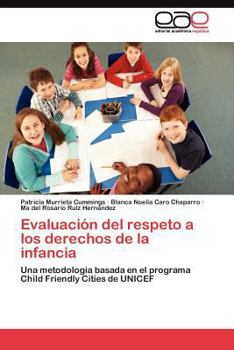 Evaluacion del Respeto a Los Derechos de La Infancia