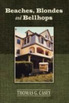 Paperback Beaches, Blondes and Bellhops Book