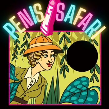 Paperback Penis Safari: Das Penis Buch für den Mann lustige Geschenke für Männer [German] Book