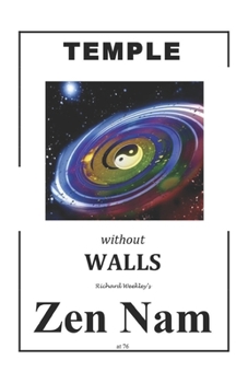 Paperback TEMPLE without WALLS: Zen Nam Book