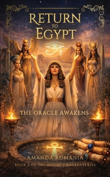 Paperback Return to Egypt: The Oracle Awakens Book