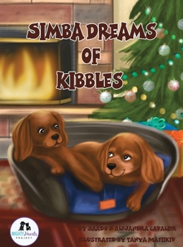 Hardcover Simba Dreams Of Kibbles Book