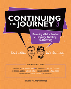 Paperback Continuing the Journey 3: Becoming a Better Teacher of Language, Speaking, and Listening Book