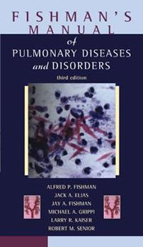 Paperback Fishman's Manual of Pulmonary Diseases and Disorders Book