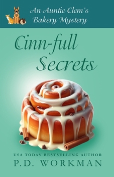 Cinn-full Secrets (Auntie Clem's Bakery)