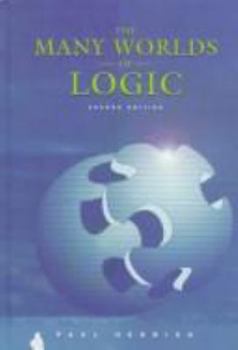 Hardcover The Many Worlds of Logic Book