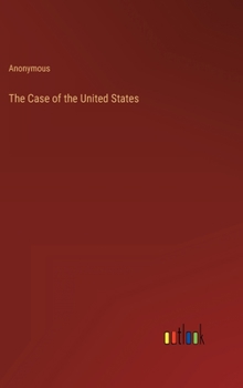 Hardcover The Case of the United States Book