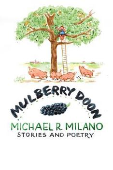 Paperback Mulberry Doon: Stories and Poems Book