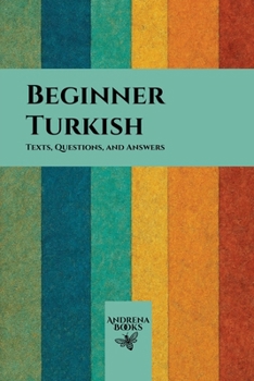 Paperback Beginner Turkish: Texts, Questions, and Answers Book