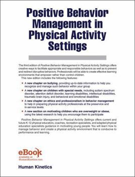 Paperback Positive Behavior Management in Physical Activity Settings Book