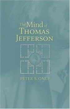 Paperback The Mind of Thomas Jefferson Book
