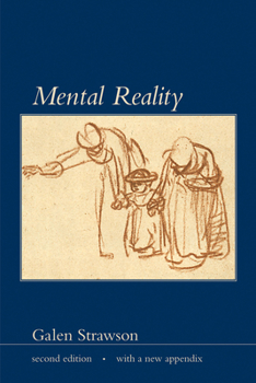 Mental Reality, Second Edition, with a new appendix (Representation and Mind) - Book  of the Representation and Mind Series