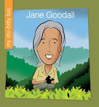 Jane Goodall - Book  of the My Itty-Bitty Bio