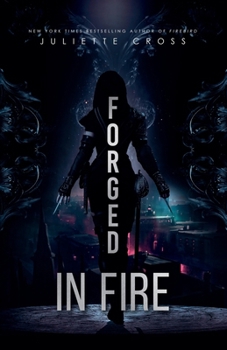 Forged in Fire - Book #1 of the Vessel Trilogy