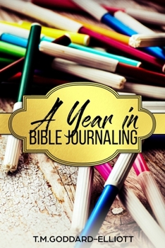 Paperback A Year in Bible Journaling Book