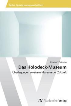 Paperback Das Holodeck-Museum [German] Book
