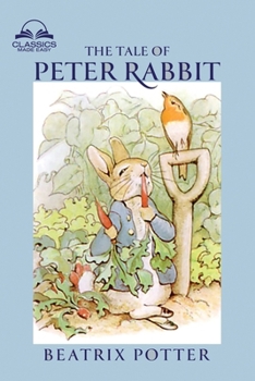 Paperback The Tale of Peter Rabbit (Classics Made Easy) [Large Print] Book