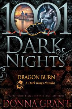 Dragon Burn - Book #11.5 of the Dark Kings