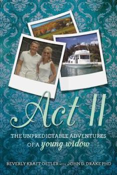 Paperback Act II: The Unpredictable Adventures of a Young Widow Book