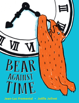Hardcover Bear Against Time Book